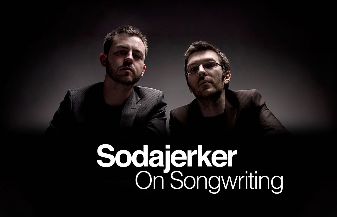 Sodajerker On Songwriting
